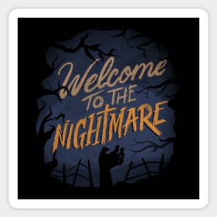 Welcome To The Nightmare by Tobe Fonseca Sticker